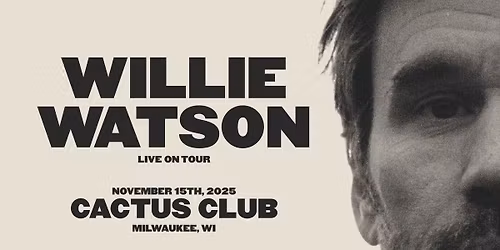 Willie Watson \u2022 Gabrielle Hope