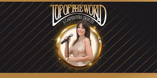 Top of the World: A Carpenter's Tribute