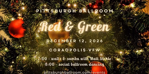 Pittsburgh Ballroom: Red & Green