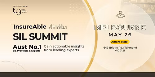 Melbourne: InsureAble SIL Summit 2026