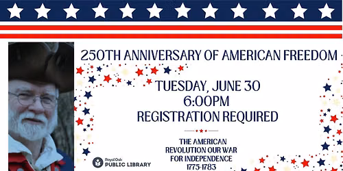 250th Anniversary of American Freedom
