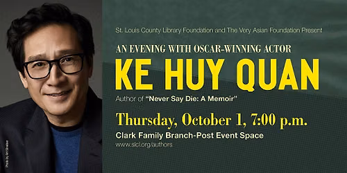 Author Event - Ke Huy Quan, "Never Say Die"