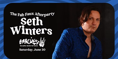 The Fab Faux Afterparty w\/ Seth Winters
