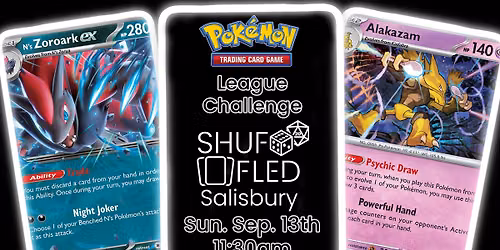 [Shuffled Salisbury] PKM TCG League Challenge