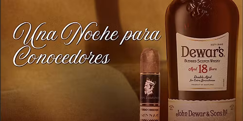 Noche para Conocedores: Dewars X Don Emmanuel