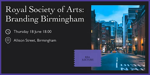 RSA Lecture: Branding Birmingham - Sporting for Success