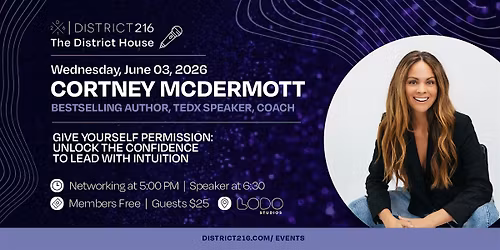 The District House (Wed. 06\/03 with Cortney McDermott)