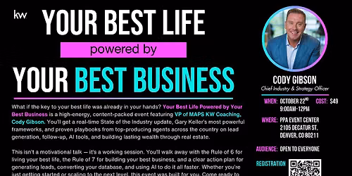 Your Best Life Powered by Your Best Business w\/ Cody Gibson