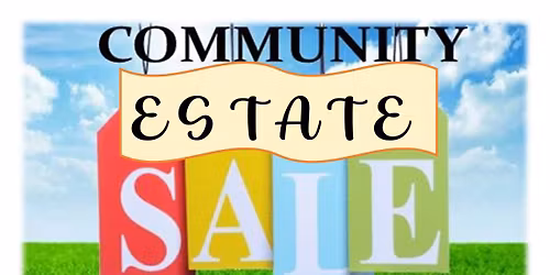 Community Estate Sale - June 2026