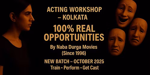 Learn the Art of Acting - Naba Durga Movies