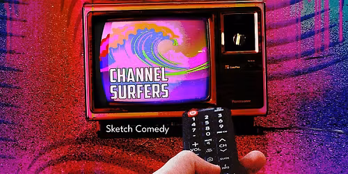 Channel Surfers