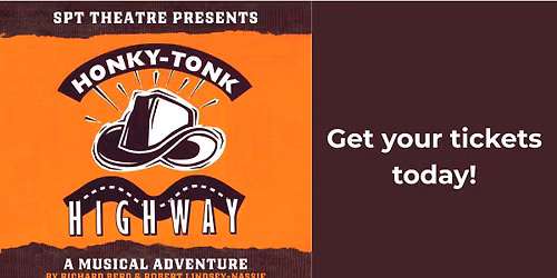 SPT Theatre Presents: Honky Tonk Highway