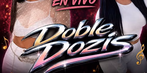 Doble Dozis @ Si Se\u00f1or Mexican Restaurant 