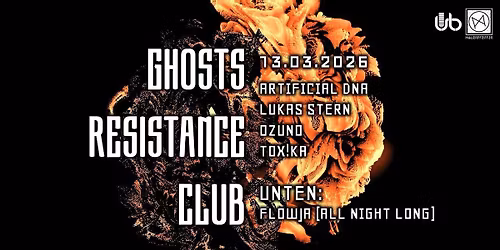 GHOSTS RESISTANCE CLUB - SHOWCASE