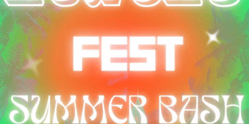 Huncho Fest (Summer Bash)