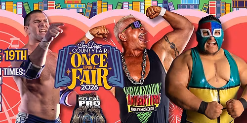 SoCal Pro Wrestling AT San Diego County Fair