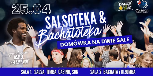 DOM\u00d3WKA na dwie sale z GO\u015aCIEM SPECJALNYM - Salsa i Bachata w DANCE#LOVEit & CORAZON 