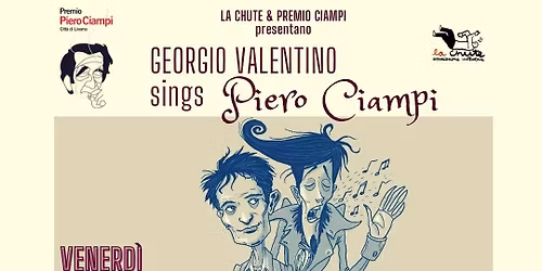 [#premiociampi] \u2022 GEORGIO VALENTINO sings PIERO CIAMPI