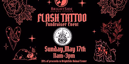 Flash Tattoo Fundraiser for BrightSide Animal Center 