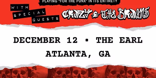 The Casualties w\/ Crazy & The Brains at The EARL