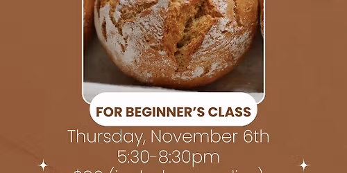 Sourdough For Beginner\u2019s Class