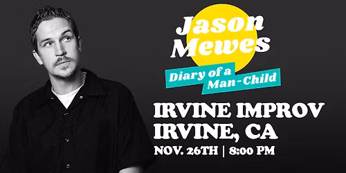 Jay Mewes: Diary of a Man-Child in Irvine, CA