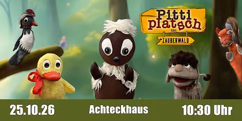 Pittiplatsch im Zauberwald - Sondershausen