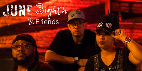 June 3ighth & Friends