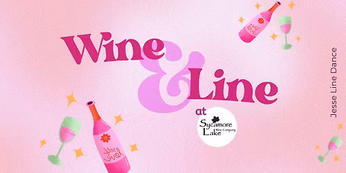 Wine & Line: Dance Class at Sycamore Lake Wine Co.