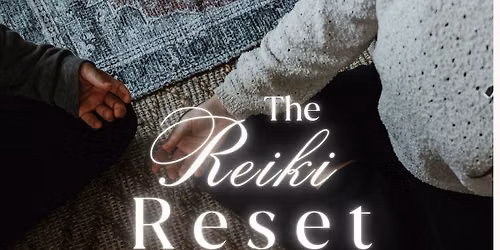 The Reiki Reset