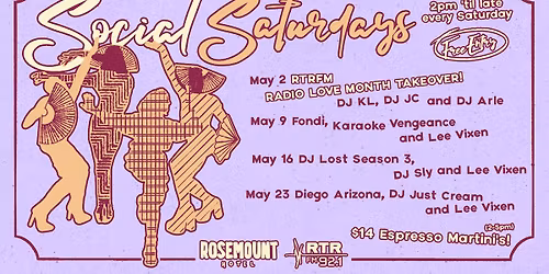 Rosemount Hotel X RTRFM Social Saturdays April \u2728Lee Vixen Residency\u2728