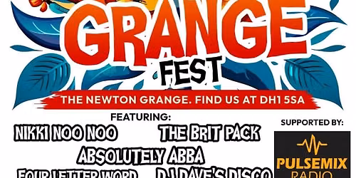 GRANGEFEST: The Newton Grange - Durham 