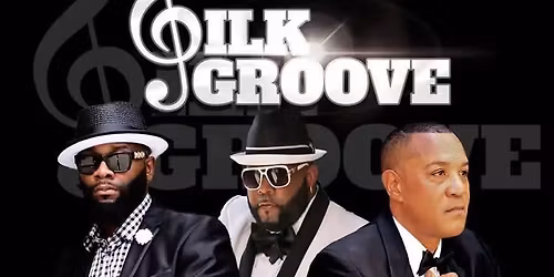 May 16 @ 7:30pm - Silk Groove Revue \/ $25