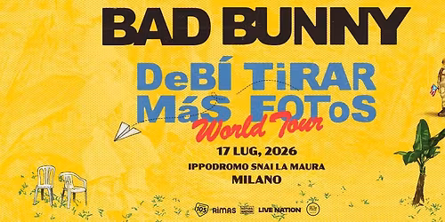 Bad Bunny | Ippodromo Snai La Maura Milano