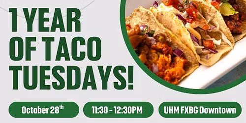 Taco Tuesday  1-Year Celebration