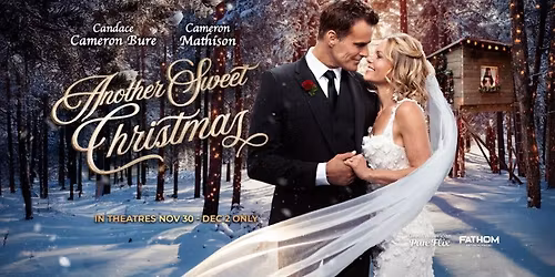 Another Sweet Christmas - FATHOM EVENTS