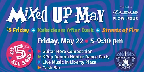 $5 Friday After Dark: Mixed Up May