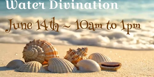 Seashell and Water Divination 