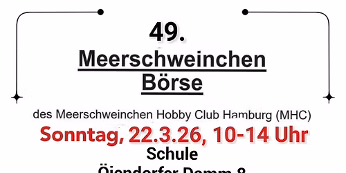 49. Meerschweinchen B\u00f6rse des MHC Hamburg e.V.