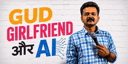 Gud Girlfriend aur AI