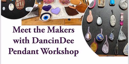 Meet the Makers with DancinDee 