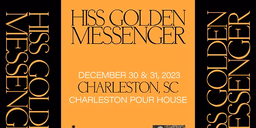 Hiss Golden Messenger at Bearsville Theatre