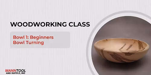 BOWL I: BEGINNERS BOWL TURNING