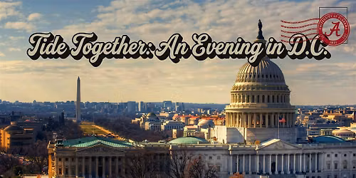 Tide Together: An Evening in D.C.