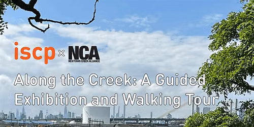 Along the Creek: A Guided Exhibition and Walking Tour