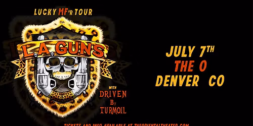 LA Guns with Driven By Turmoil | Denver, CO
