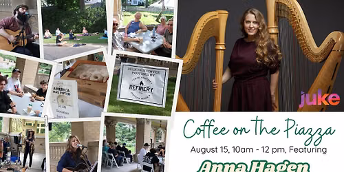 Coffee on the Piazza - Performer: Anna Hagen