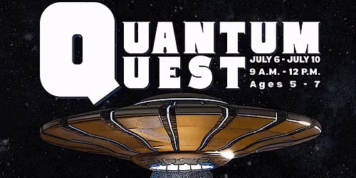Summer Camp: Quantum Quest