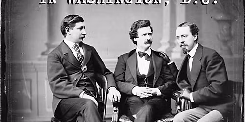 Walking Tour: Mark Twain in Old Washington City
