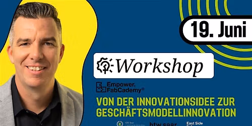 FabCademy\u00ae Von der Innovationsidee zur Gesch\u00e4ftsmodellinnovation